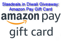 Slasdeals.in Diwali Giveaway: Amazon Pay Gift Card Value Rs.20 X 10