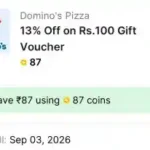 Buy Domino’s Gift Voucher worth ₹100 Using 87 Supercoins on Flipkart