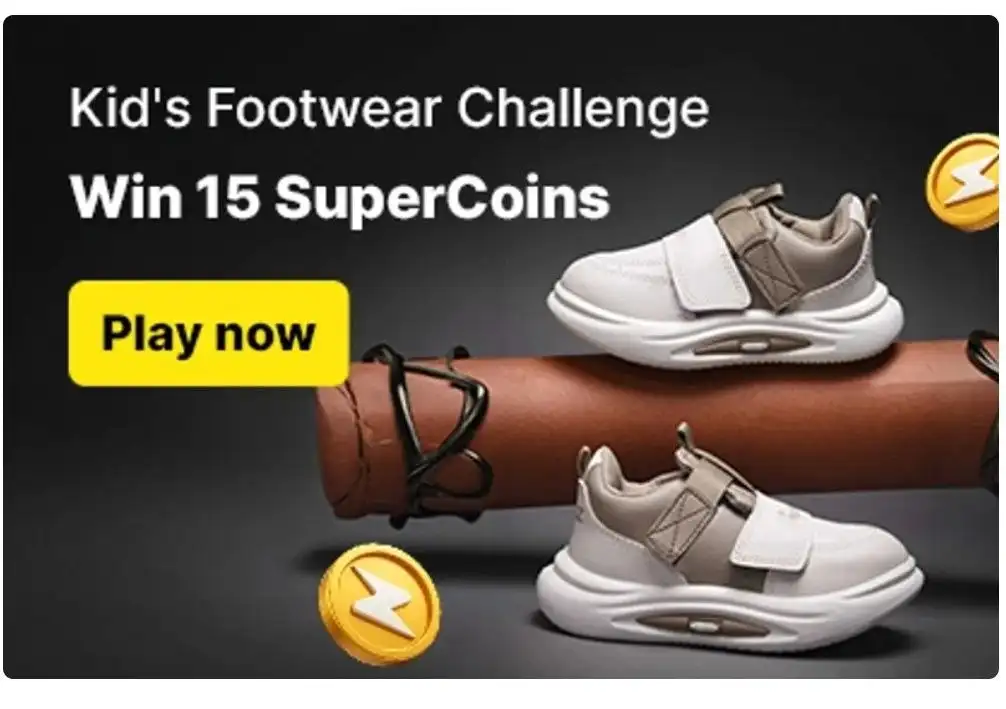 kid's footwear challenge for earning 15supercoins from Flipkart