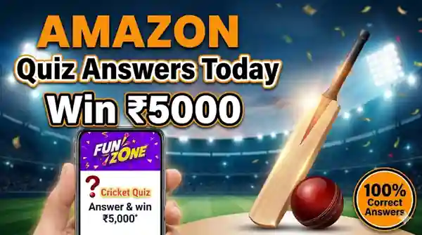 Amazon Cricket Quiz With Answers – Win ₹5000 Amazon Pay