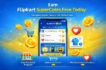 Total 90 Coins: Flipkart SuperCoins Earn for Free (90 Coins)