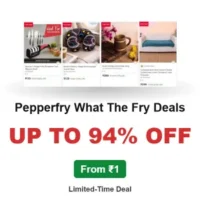 Pepperfry What The Fry Deals Up to 94% Off From ₹1