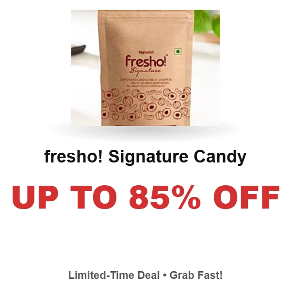 fresho! Signature Candy up to 85% off